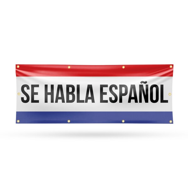 Signmission Se Habla Espanol, 36 Inch x 96 Inch, Vinyl Banner B-96-30849 - main