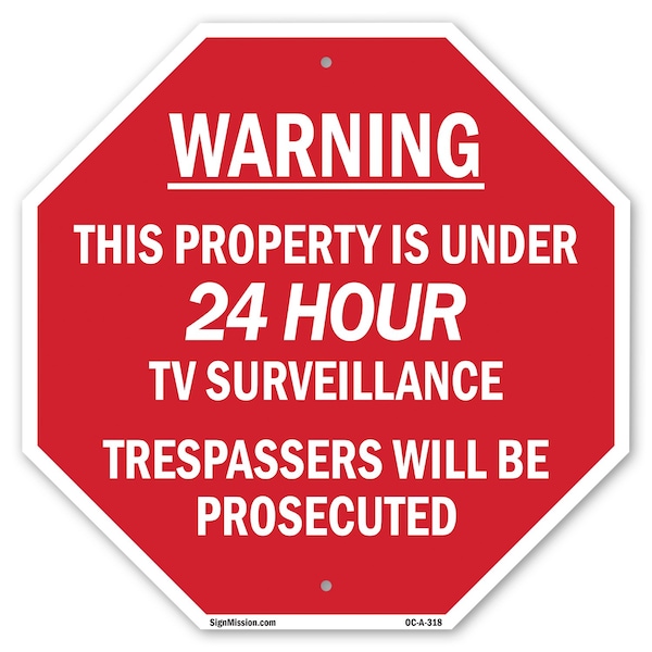 Signmission Warning This Property Is Under 24 H, 10 Inch X 10 Inch, Plastic Sign OC-P-10-318 - main