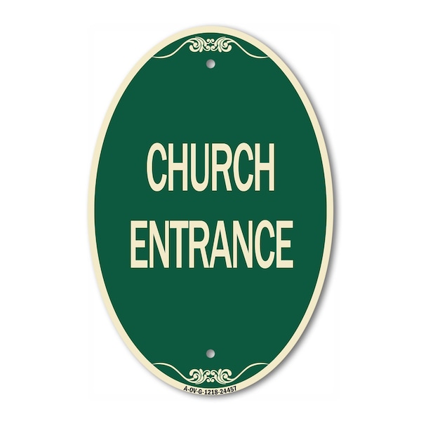 Signmission Church Entrance, 12 Inch X 18 Inch Architectural Oval, Heavy Gauge Aluminum A-OV-G-1218-24457 - main