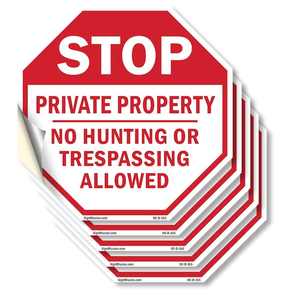 Signmission Stop Private Property No Hunting or, 6 inch X 6 inch, Vinyl Decal, 5PK OC-D-5PACK-6-165 - main