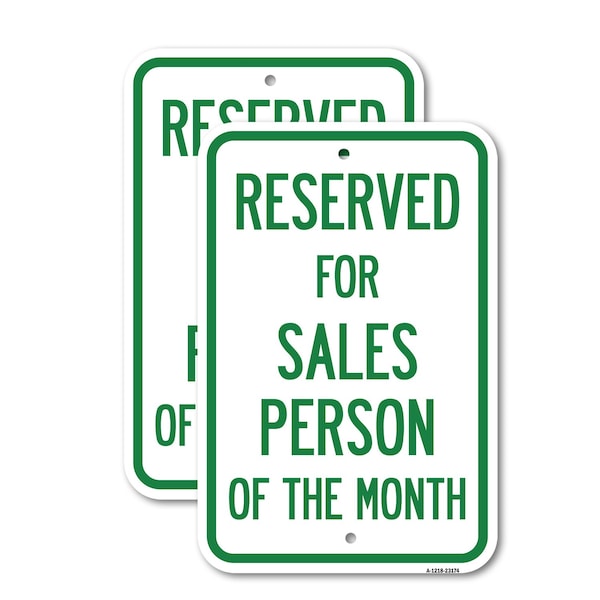 Signmission Reserved for Salesperson of the Month, 18'' X 24'' 2 Signs, Heavy Gauge Aluminum, 2PK A-1824-2PACK-23174 - main