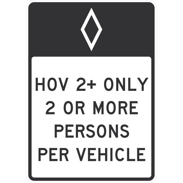 Lyle (HOV symbol) HOV 2+ Only, 2 or More Persons Per Vehicle, 30x42, High Intensity Prismatic, White G-15723-HI_30x42 - main