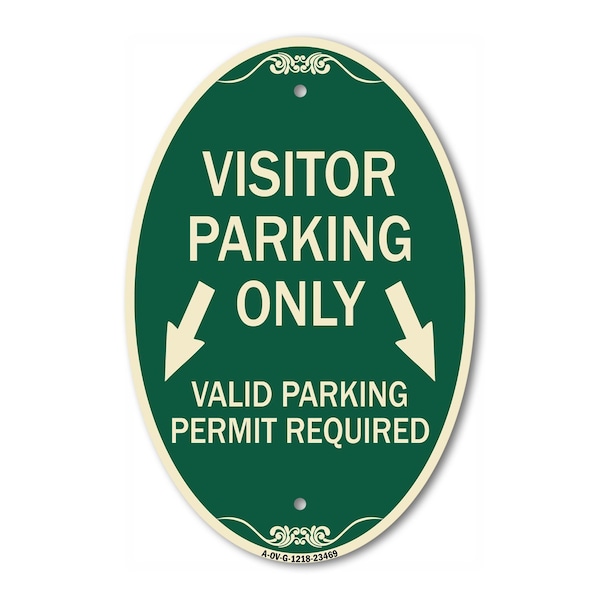Signmission Parking Area Sign Visitors Parking Only Valid, 12 In X 18 In Architectural, Heavy Gauge Aluminum A-OV-G-1218-23469 - main