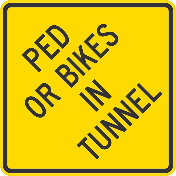 Lyle Ped Or Bikes In Tunnel, 24x24, High Intensity Prismatic, Yellow G-13184-HI_24x24 - main