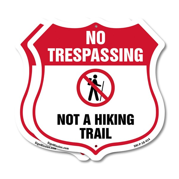 Signmission No Trespassing Shield Sign Not A Hiking, 18 inch X 18 inch, Plastic Sign, 2PK SHI-P-2PACK-18-414 - main