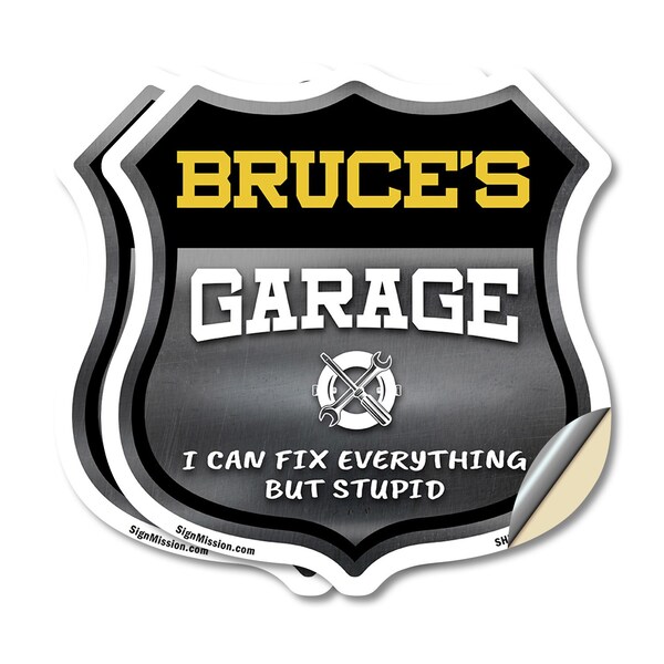 Signmission Bruce's Garage I Can Fix Everything But Stupid, 12 inch X 12 inch, Vinyl Decal, 2PK SHI-D-2PACK-12-490-BRUCE - main
