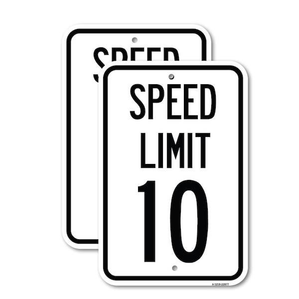 Signmission Speed Reduction Sign Speed Limit 10 Mph, 18'' X 24'' 2 Signs, Heavy Gauge Aluminum, 2PK A-1824-2PACK-22877 - main