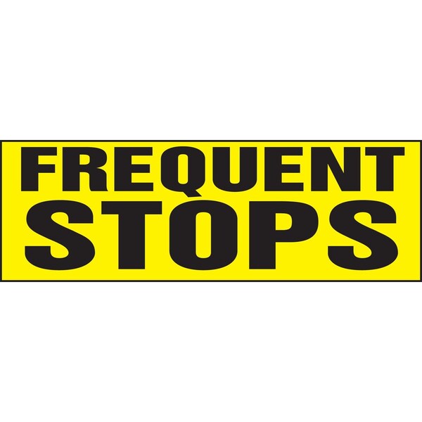 Accuform SAFETY LABEL FREQUENT STOPS 8 in X 24 in LVHR501XVE - main