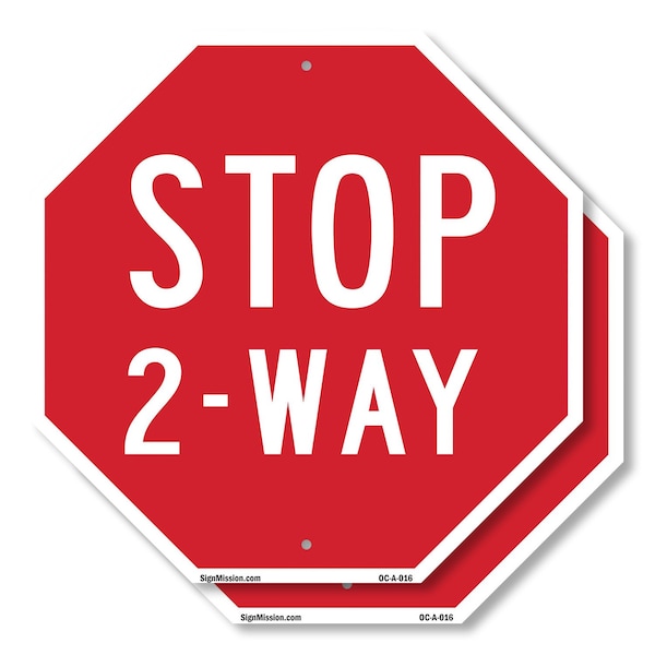 Signmission Stop 2-way, 10 inch X 10 inch, Aluminum Metal Signs, 2PK OC-A-2PACK-10-16 - main