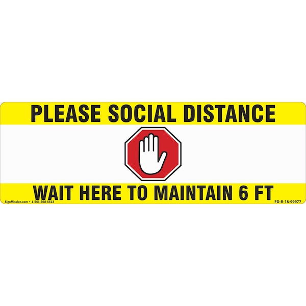 Signmission Social Distance Wait Here To Maintain 6 Ft Non-Slip Floor Made in USA, 16" x 16", FD-2-R-16-99977 FD-2-R-16-99977 - main