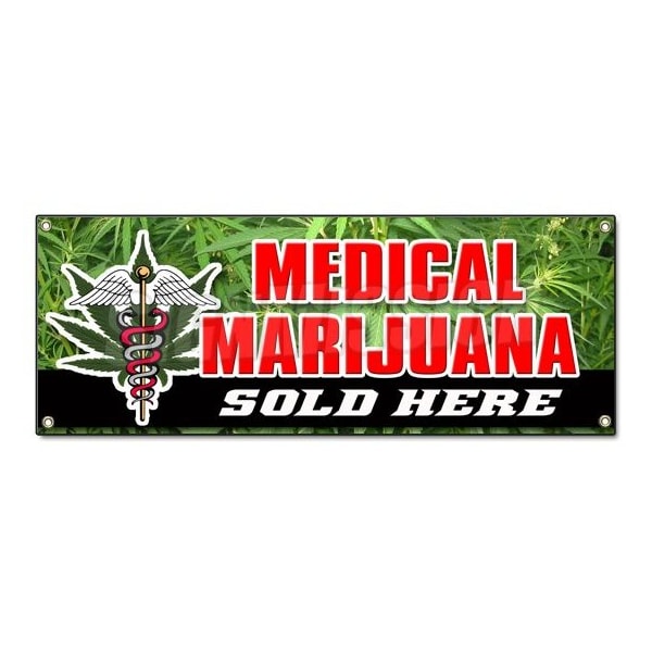 Signmission Medical Marijuana For S, 18 Inch x 48 Inch, Banner B-Medical Marijuana For S - main