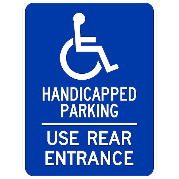 Lyle Handicapped Parking, Use Rear Entrance with Graphic, 18x24, Non-Reflective, Blue G-11073-NA_18x24 - main