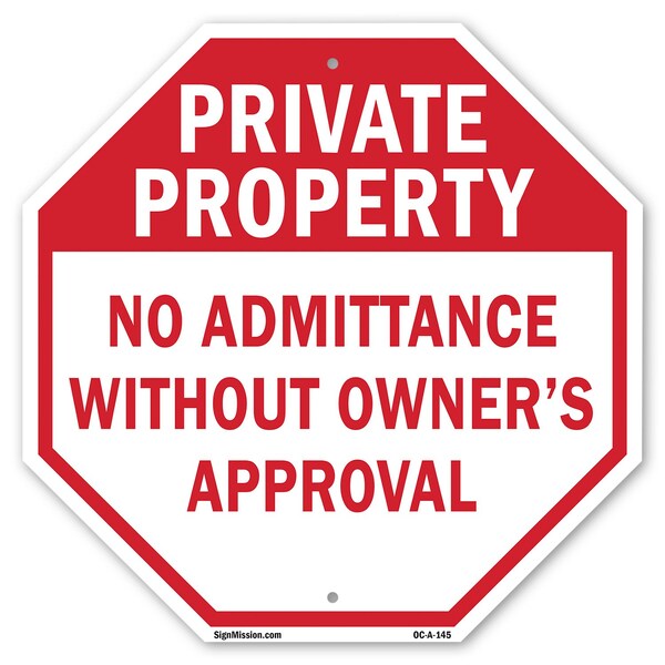 Signmission Private Property No Admittance With, 10 Inch X 10 Inch, Plastic Sign OC-P-10-145 - main