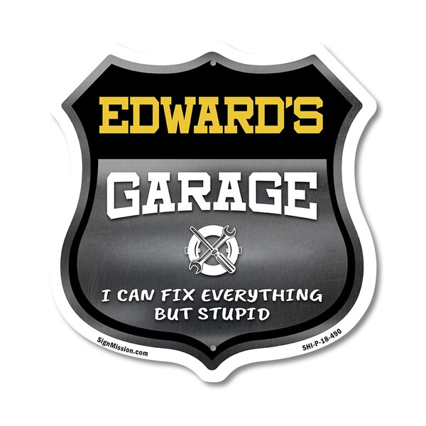 Signmission Edward's Garage I Can Fix Everything But Stupid, 18 Inch X 18 Inch, Plastic Sign SHI-P-18-490-EDWARD - main