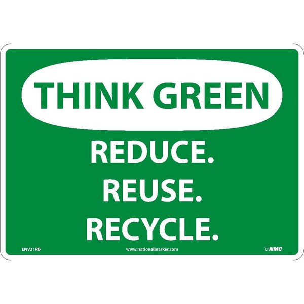 Nmc Think Green, Reduce, Reuse, Recycle Sign, ENV31RB ENV31RB - main