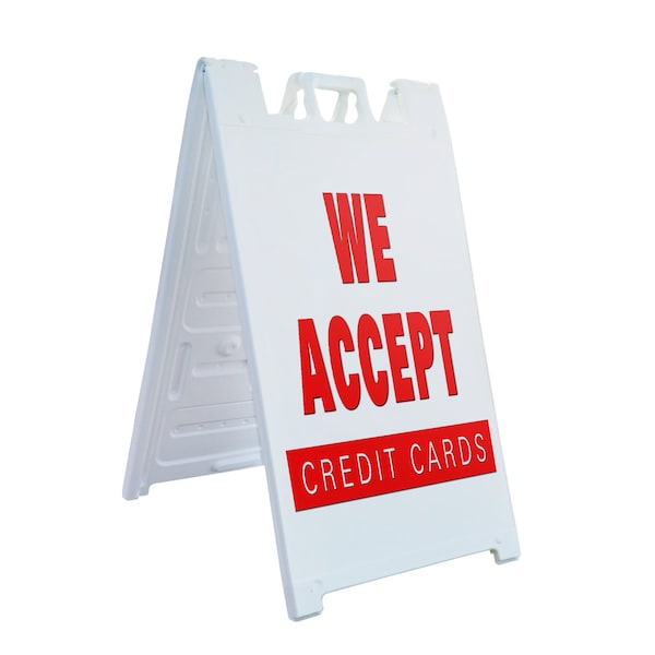 Signmission We Accept Credit Cards, A-Frame & 2 Decals Installed, Heavy-Duty Plastic Frame SBHD-D-2436-We Accept Credit Cards - main