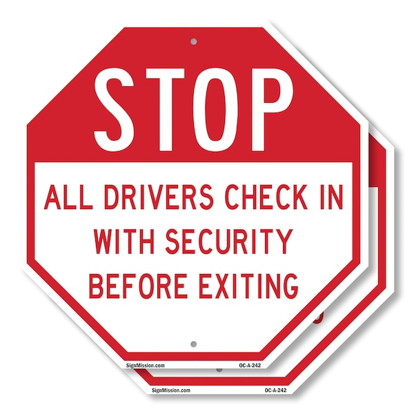 Signmission Stop All Drivers Check in With Secu, 10 inch X 10 inch, Aluminum Metal Signs, 2PK OC-A-2PACK-10-242 - main