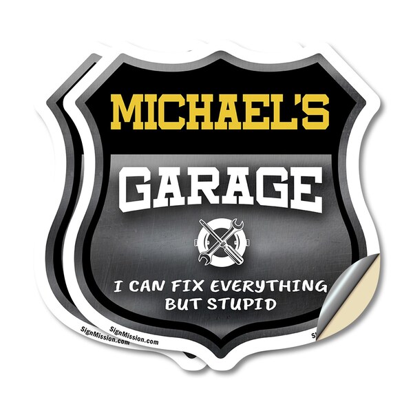 Signmission Michael's Garage I Can Fix Everything But Stupid, 4 inch X 4 inch, Vinyl Decal, 2PK SHI-D-2PACK-4-490-MICHAEL - main