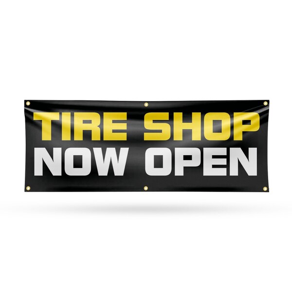 Signmission Tire Shop Now Open, 24 Inch x 72 Inch, Vinyl Banner B-72-30892 - main