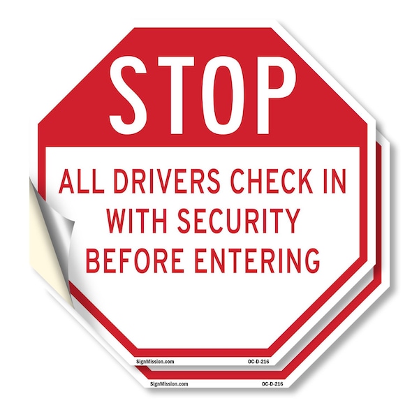 Signmission Stop All Drivers Check in With Secu, 4 inch X 4 inch, Vinyl Decal, 2PK OC-D-2PACK-4-216 - main