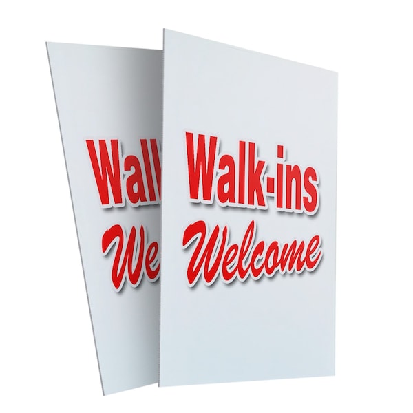 Signmission Walk-ins Welcome, Plastic Signs Only 24 Inch x 36 Inch, Corrugated Plastic, 2PK CSB-2436-2PACK-Walk-ins Welcome - main