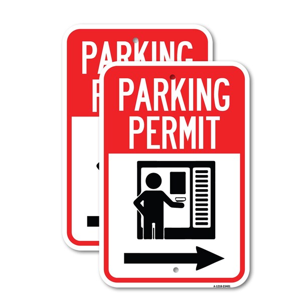 Signmission Parking Permit With Right Arrow Symbol, 12'' X 18'' 2 Signs, Heavy Gauge Aluminum, 2PK A-1218-2PACK-23401 - main