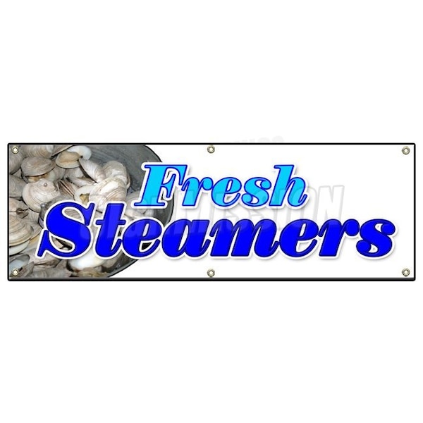 Signmission FRESH STEAMERS BANNER SIGN seafood oysters clams bottom dwellers B-72 Fresh Steamers - main