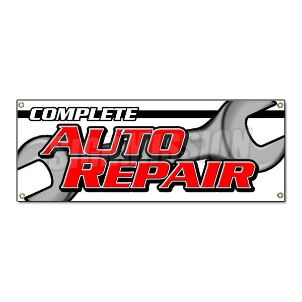 Signmission COMPLETE AUTO REPAIR BANNER SIGN car mechanic transmission tires alignment B-Complete Auto Repair - main