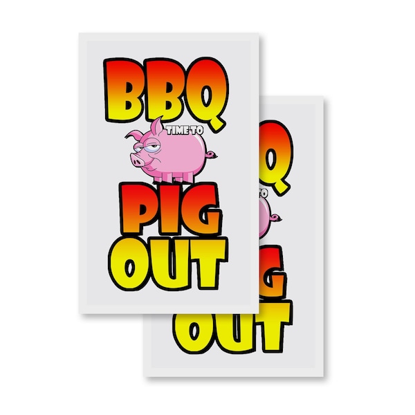 Signmission Bbq Time To Pig Out, Vinyl Decals Only 24 Inch x 36 Inch, Vinyl Decal, 2PK DSB-2436-2PACK-Bbq Time To Pig Out - main