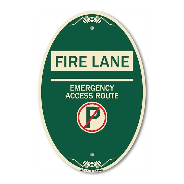 Signmission Fire Lane - Emergency Access Route With No P, 12 In X 18 In Architectural, Heavy Gauge Aluminum A-OV-G-1218-24016 - main
