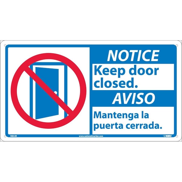 Nmc Notice Keep Door Closed Sign - Bilingual, NBA4R NBA4R - main