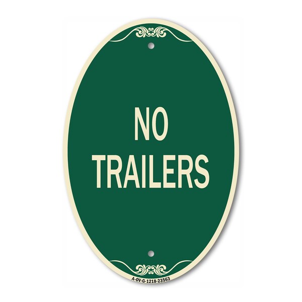Signmission No Trailers, 12 Inch X 18 Inch Architectural Oval, Heavy Gauge Aluminum A-OV-G-1218-23563 - main