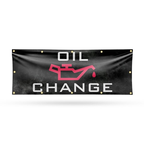 Signmission Oil Change, 48 Inch x 120 Inch, Vinyl Banner B-120-30769 - main