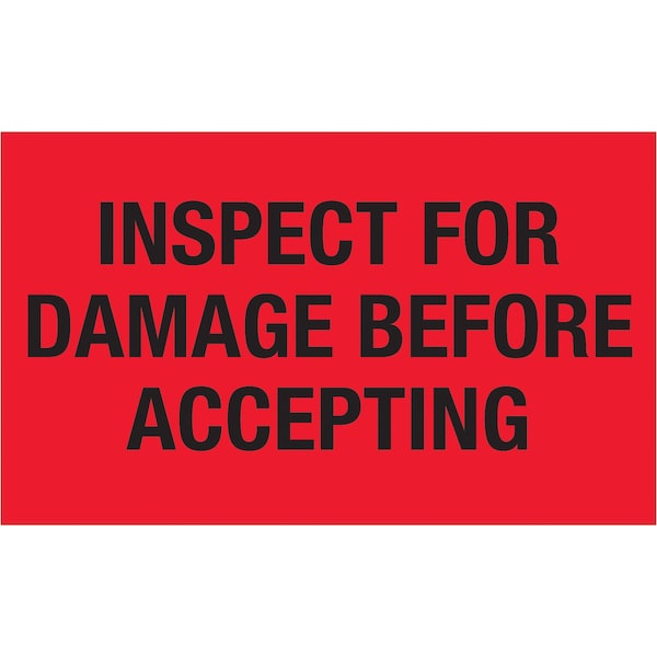 Tape Logic Tape Logic Labels, "Inspect For Damage Before Accepting", 3" x 5", Fluorescent Red, 500/Roll DL1219 - main