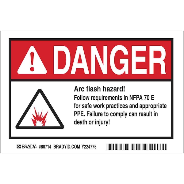 Brady DANGER Arc Flash Hazard! Follow Requirements In NFPA 70E For Safe Work Practices And... Labels 80714 - main