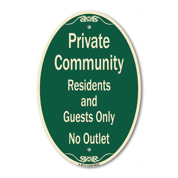 Signmission Private Community Residents And Guests Only N, 12 In X 18 In Architectural, Heavy Gauge Aluminum A-OV-G-1218-9933 - main
