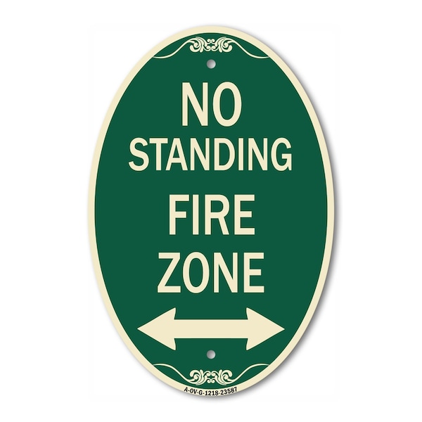 Signmission No Standing Fire Zone with Bidirectional Arro, 12 In X 18 In Architectural, Heavy Gauge Aluminum A-OV-G-1218-23587 - main