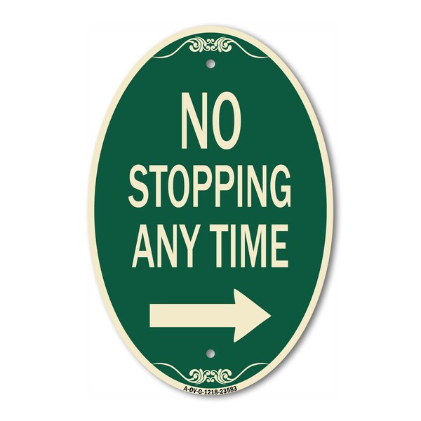 Signmission No Stopping Anytime with Arrow Right, 12 Inch X 18 Inch Architectural Oval, Heavy Gauge Aluminum A-OV-G-1218-23583 - main