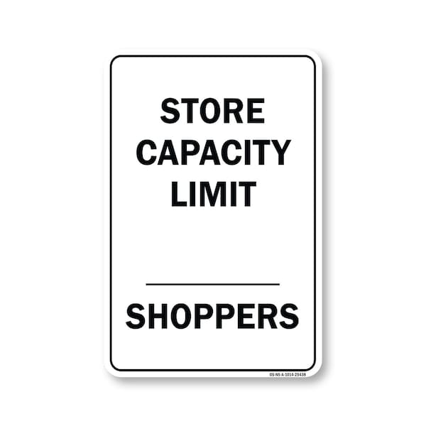 Signmission Public Safety, 10" H, Alum, 14" x 10", Store Capacity Limit Shoppers, Store Capacity Limit Shoppers OS-NS-A-1014-25438 - main