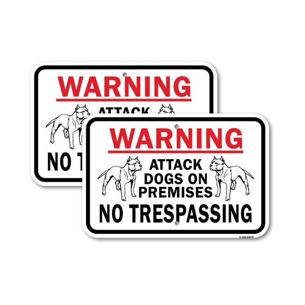 Signmission Warning Attack Dogs On Premises No Trespassing, 18'' X 24'' 2 Signs, Heavy Gauge Aluminum, 2PK A-1824-2PACK-24679 - main