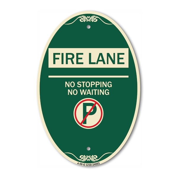 Signmission Fire Lane - No Parking No Waiting With No Pa, 12 In X 18 In Architectural, Heavy Gauge Aluminum A-OV-G-1218-24003 - main