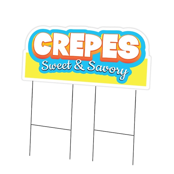 Signmission Crepes Die Cut Yard Sign & Stake outdoor plastic coroplast window, C-DC-2436-Crepes19 C-DC-2436-Crepes19 - main