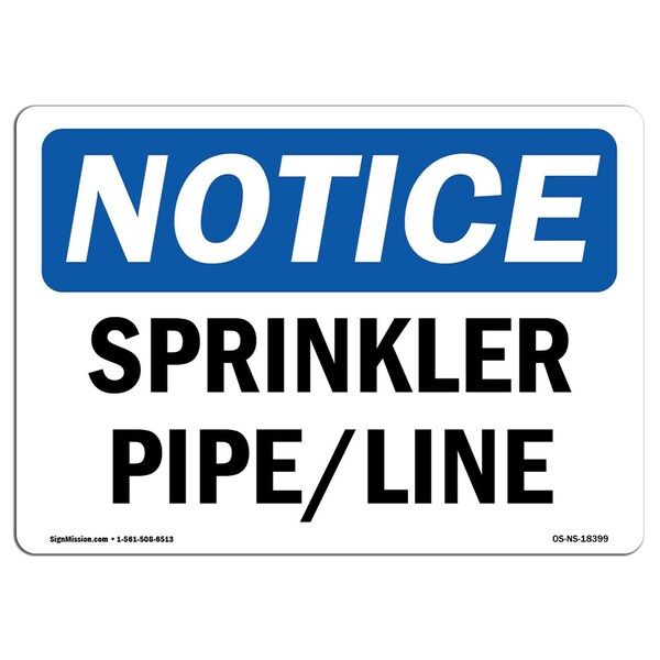 Signmission Sprinkler Pipe Line , 14 Inch X 10 Inch, Aluminum Metal Sign OS-NS-A-1014-L-18399 - main