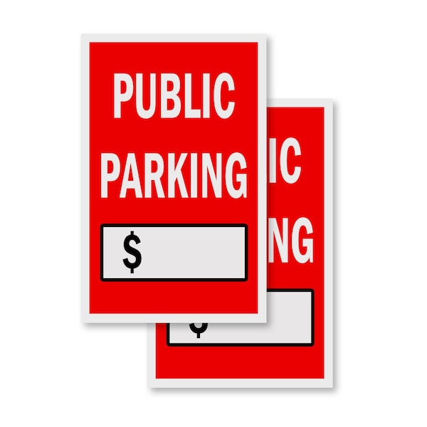 Signmission Public Parking With Price, Vinyl Decals Only 24 Inch x 36 Inch, Vinyl Decal, 2PK DSB-2436-2PACK-Public Parking With Price - main