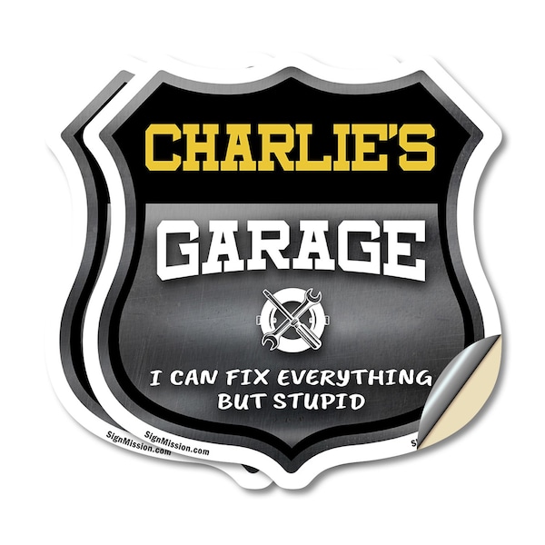 Signmission Charlie's Garage I Can Fix Everything But Stupid, 6 inch X 6 inch, Vinyl Decal, 2PK SHI-D-2PACK-6-490-CHARLIE - main