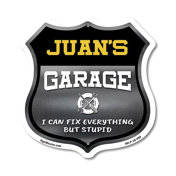 Signmission Juan's Garage I Can Fix Everything But Stupid, 18 Inch X 18 Inch, Plastic Sign SHI-P-18-490-JUAN - main