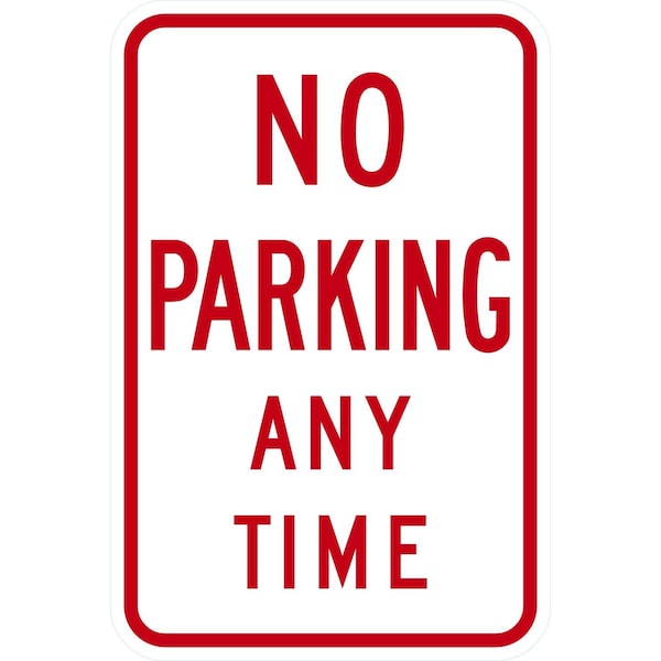 Lyle R7-1, No Parking Any Time, 12x18, High Intensity Prismatic, White G-4286-HI_12x18 - main