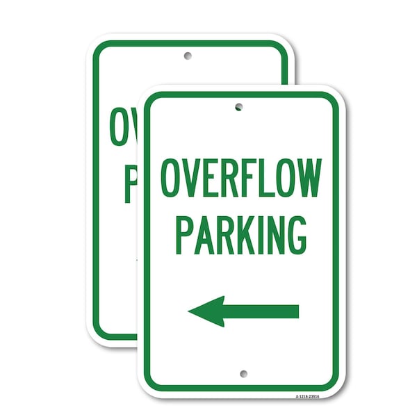 Signmission Overflow Parking with Left Arrow, 12'' X 18'' 2 Signs, Heavy Gauge Aluminum, 2PK A-1218-2PACK-23516 - main