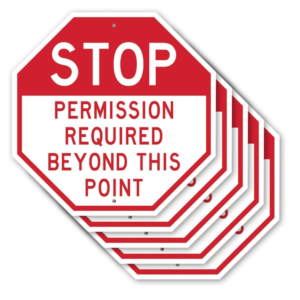 Signmission Stop Permission Required Beyond Thi, 10 inch X 10 inch, Aluminum Metal Signs, 5PK OC-A-5Pack-10-293 - main