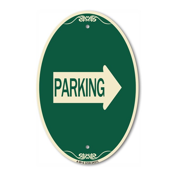 Signmission Parking With Right Arrow, 12 Inch X 18 Inch Architectural Oval, Heavy Gauge Aluminum A-OV-G-1218-24371 - main